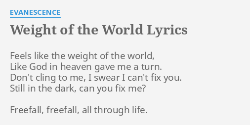 evanescence weight of the world lyrics