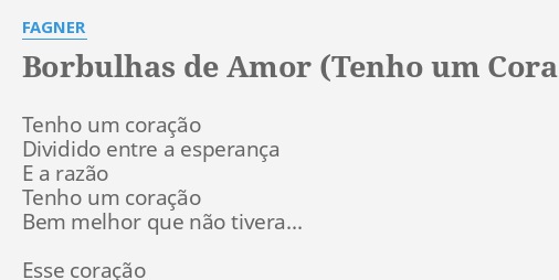 Karaokê - Fagner - Borbulhas de Amor (Tenho um Coração) Borbujas de Amor 