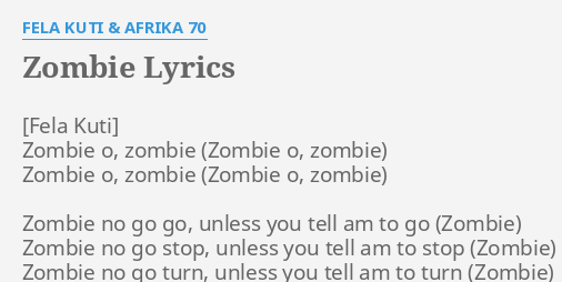 Fela Kuti – Zombie Lyrics