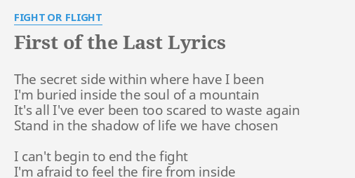 First Of The Last Lyrics By Fight Or Flight The Secret Side Within