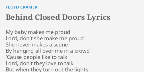 behind-closed-doors-lyrics-by-floyd-cramer-my-baby-makes-me