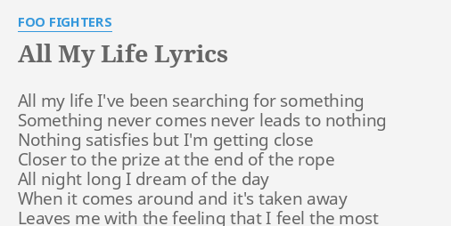 Foo Fighters – All My Life Lyrics