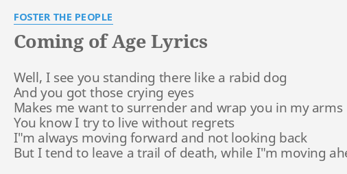 foster the people coming of age lyrics