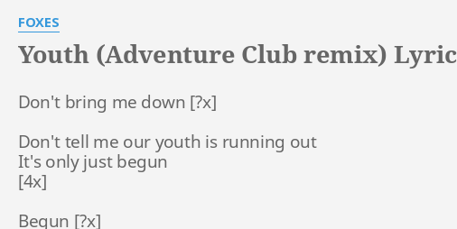 YOUTH (ADVENTURE CLUB REMIX)