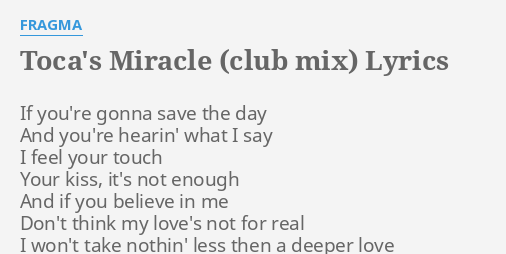 Toca S Miracle Club Mix Lyrics By Fragma If You Re Gonna Save