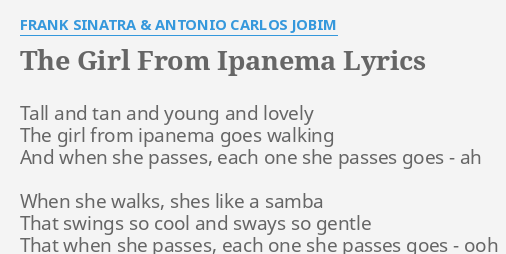 Girl from ipanema deals lyrics frank sinatra