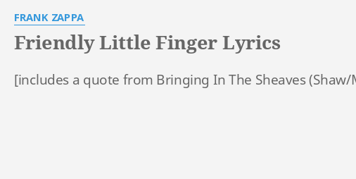 Friendly Little Finger 99