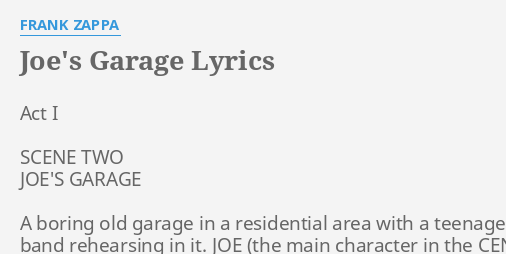 Joe S Garage Lyrics By Frank Zappa Act I Scene Two