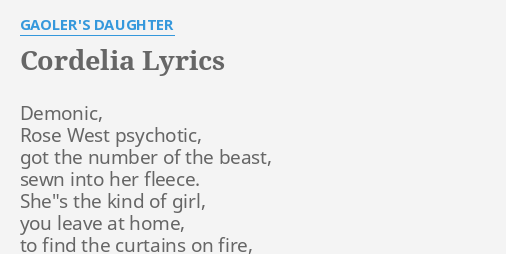 cordelia-lyrics-by-gaoler-s-daughter-demonic-rose-west-psychotic