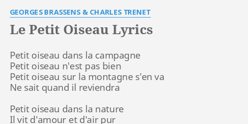 Le Petit Oiseau Lyrics By Georges Brassens Charles Trenet