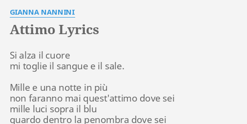 "ATTIMO" LYRICS By GIANNA NANNINI: Si Alza Il Cuore...