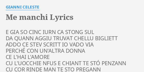 me-manchi-lyrics-by-gianni-celeste-e-gia-so-cinc