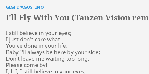 gigi dagostino ill fly with you tanzen vision remix