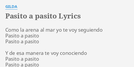 pasito-a-pasito-lyrics-by-gilda-como-la-arena-al