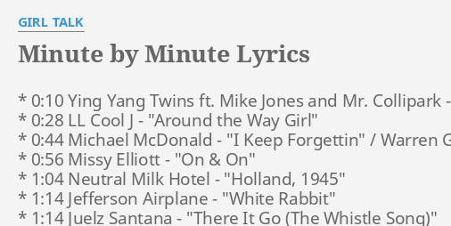 minute-by-minute-lyrics-by-girl-talk-0-10-ying-yang