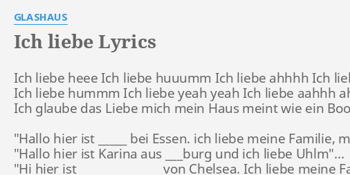 ich-liebe-lyrics-by-glashaus-ich-liebe-heee-ich