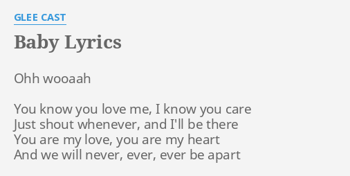 Baby Lyrics By Glee Cast Ohh Wooaah You Know