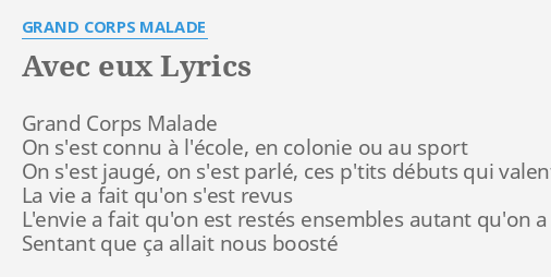 "AVEC EUX" LYRICS By GRAND CORPS MALADE: Grand Corps Malade On...