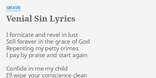 venial-sin-lyrics-by-grave-i-fornicate-and-revel