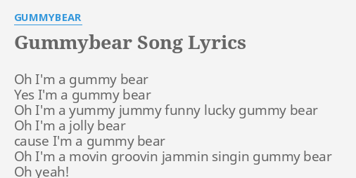 Lirik Lagu Gammy Bear