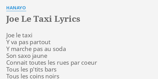 joe le taxi lyrics by hanayo joe le taxi y