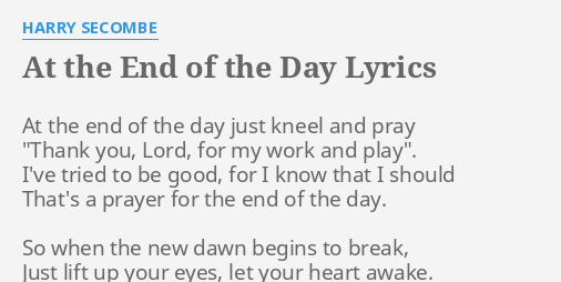 at the end of the day hymn lyrics