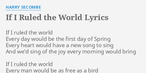 if i ruled the world lyrics harry secombe