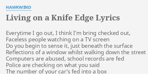 dancing on the edge of a knife lyrics