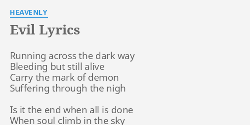 Heavenly - Evil Lyrics