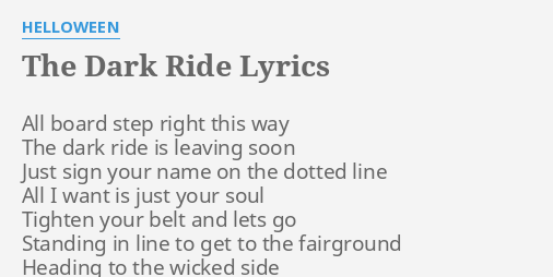 The Dark Ride Lyrics By Helloween All Board Step Right