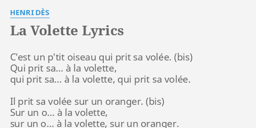 La Volette Lyrics By Henri Dès Cest Un Pt Oiseau