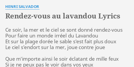 Rendez Vous Au Lavandou Lyrics By Henri Salvador Ce Soir