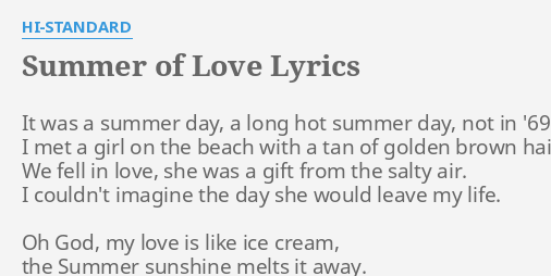 Summer Of Love Lyrics By Hi Standard It Was A Summer