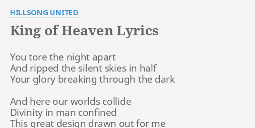 king-of-heaven-lyrics-by-hillsong-united-you-tore-the-night