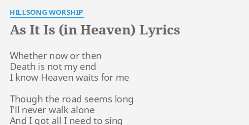 As It Is In Heaven Lyrics By Hillsong Worship Whether Now Or Then