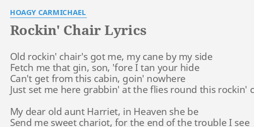 Rockin Chair Lyrics By Hoagy Carmichael Old Rockin