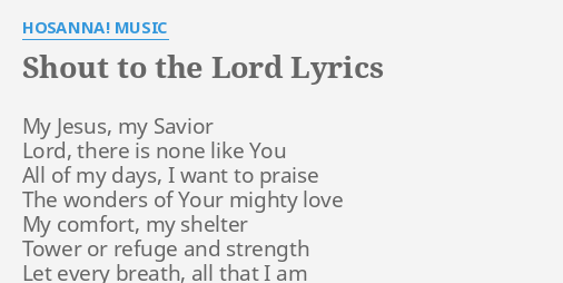 shout-to-the-lord-lyrics-by-hosanna-music-my-jesus-my-savior