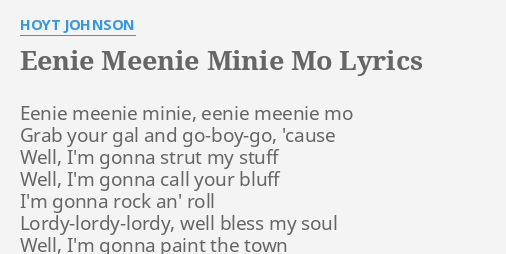 Universitas Plaju Get 28 Song Lyric Eenie Meenie Miney Mo 9237