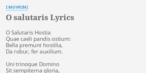 o-salutaris-lyrics-by-i-muvrini-o-salutaris-hostia-quae