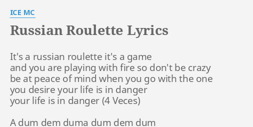 Ice MC – Russian Roulette Lyrics