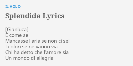 splendida-lyrics-by-il-volo-come-se-mancasse