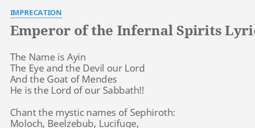 Emperor Of The Infernal Spirits Lyrics By Imprecation The Name Is Ayin Najlepsze tablice użytkownika infernal war. emperor of the infernal spirits lyrics