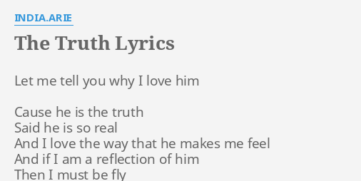 The Truth Lyrics By India Arie Let Me Tell You