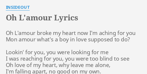 oh-l-amour-lyrics-by-insideout-oh-l-amour-broke-my