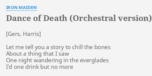 Dance Of Death Orchestral Version Lyrics By Iron Maiden Let Me Tell You