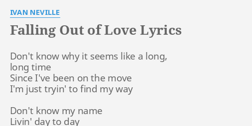 falling out of love lyrics ivan neville