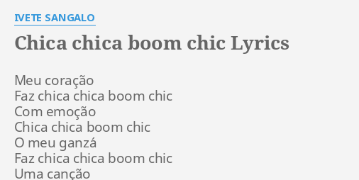 chica-chica-boom-chic-lyrics-by-ivete-sangalo-meu-cora-o-faz-chica