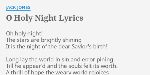 O Holy Night Lyrics By Jack Jones Oh Holy Night The