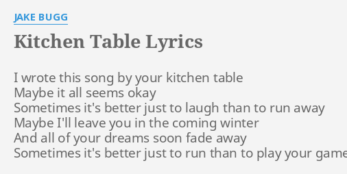 jake bugg kitchen table song
