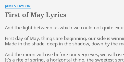 james taylor first of may lyrics